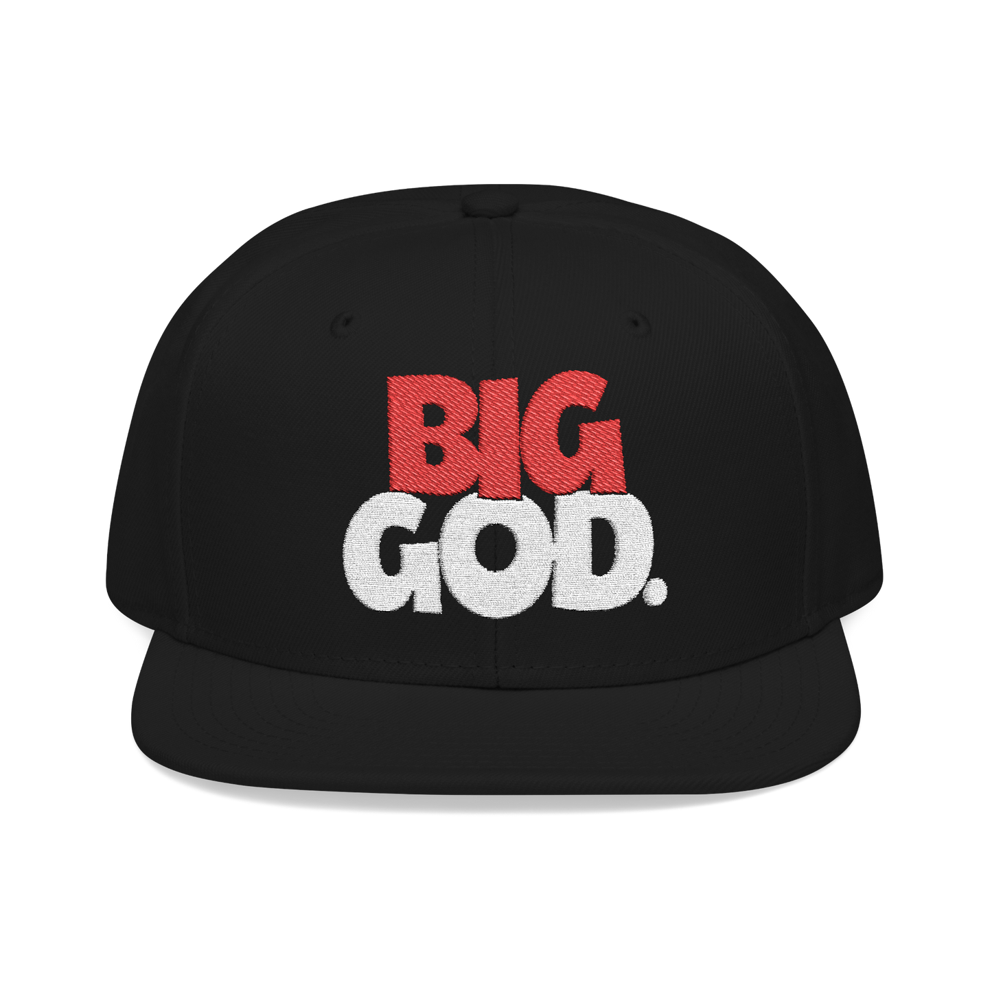 Big God Embroidered Snapback