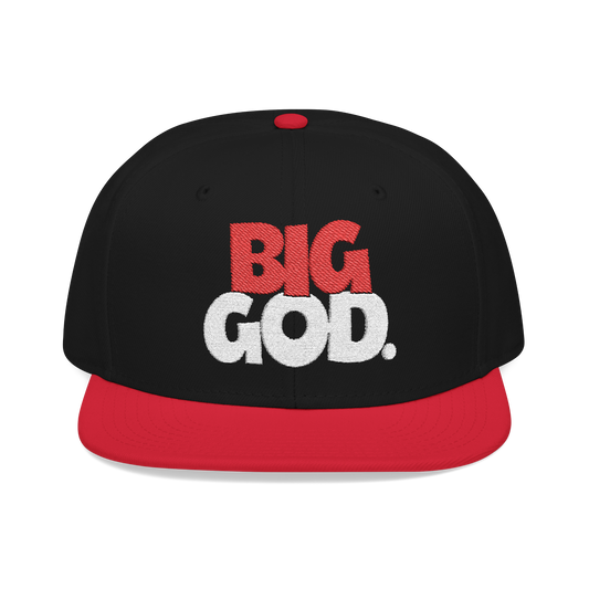 Big God Embroidered Snapback