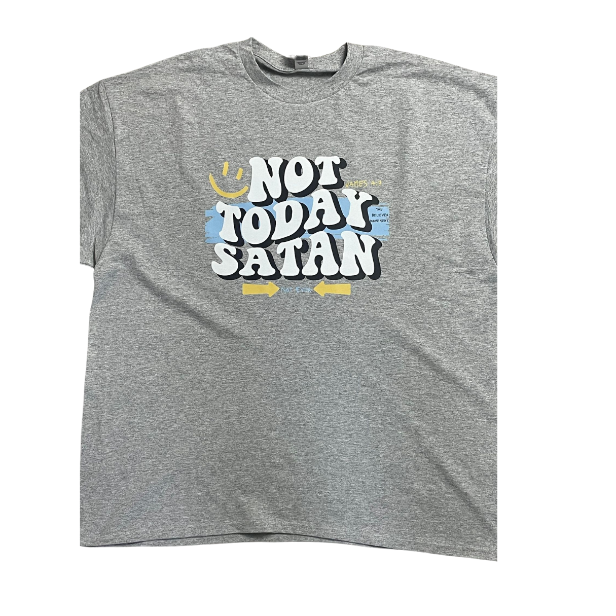 Not Today Satan Tee